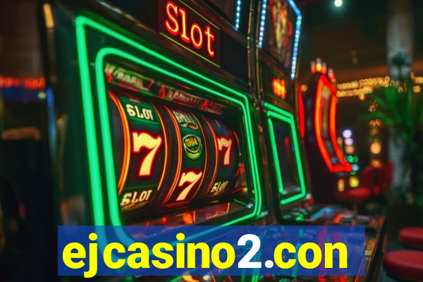 ejcasino2.con