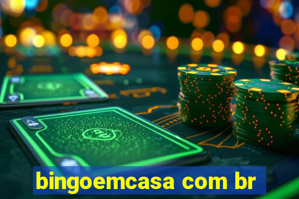 bingoemcasa com br