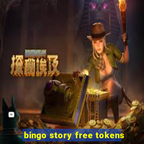 bingo story free tokens