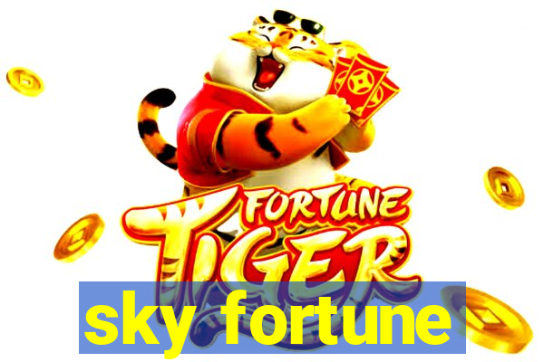 sky fortune