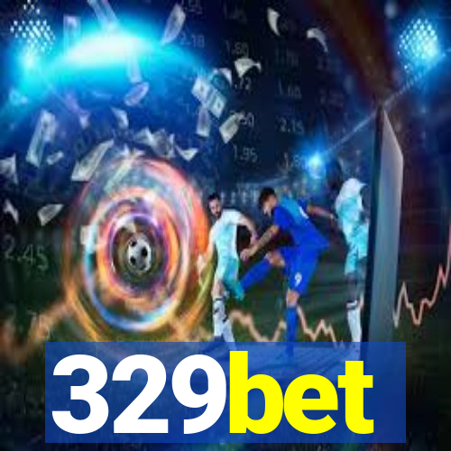 329bet