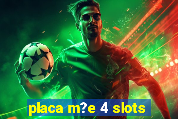 placa m?e 4 slots