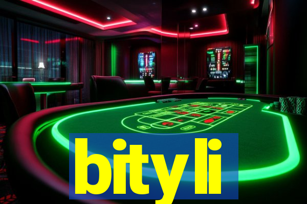 bityli