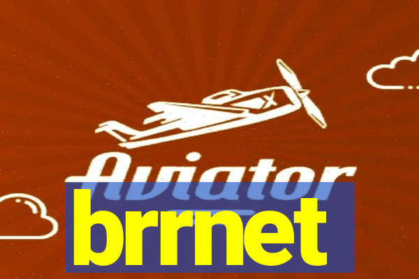 brrnet