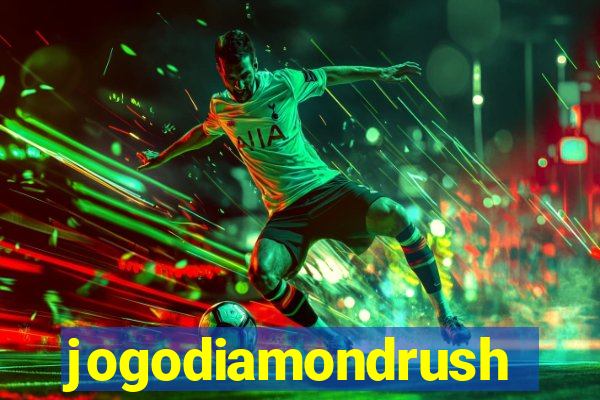 jogodiamondrush