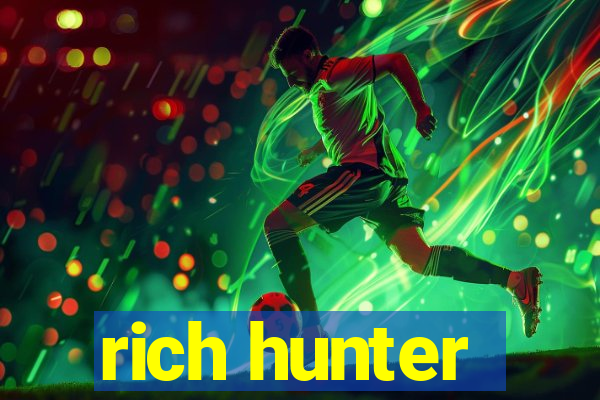 rich hunter