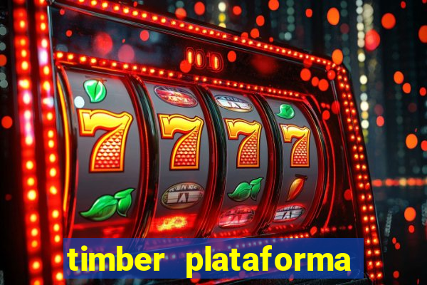 timber plataforma de jogos