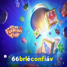 66brléconfiável