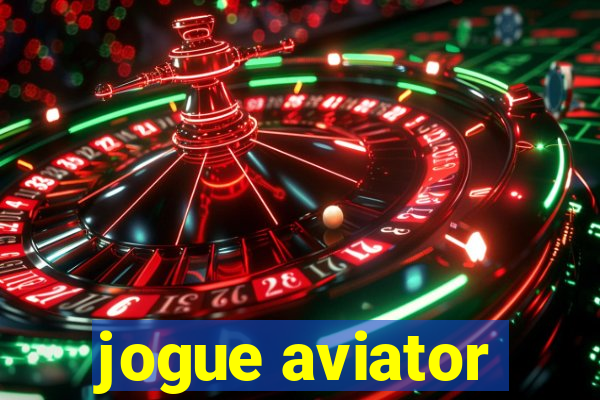 jogue aviator