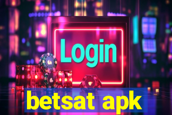 betsat apk