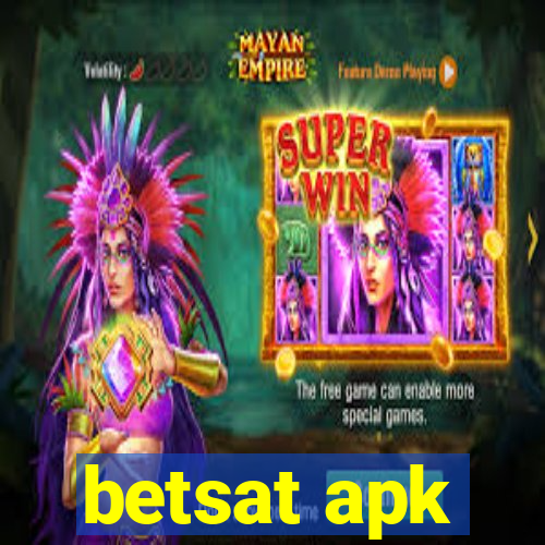 betsat apk