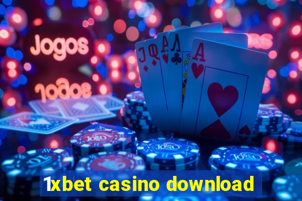 1xbet casino download