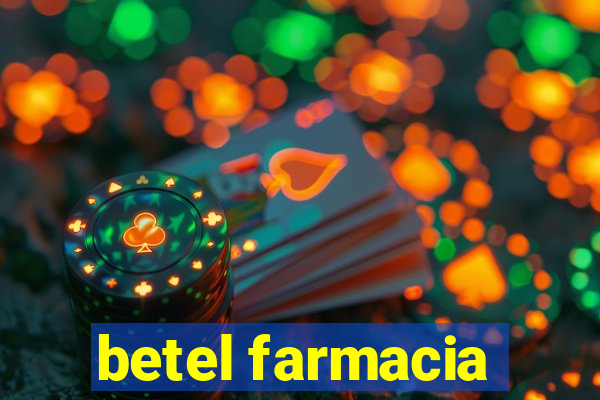 betel farmacia