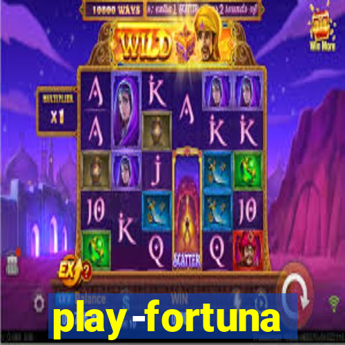 play-fortuna