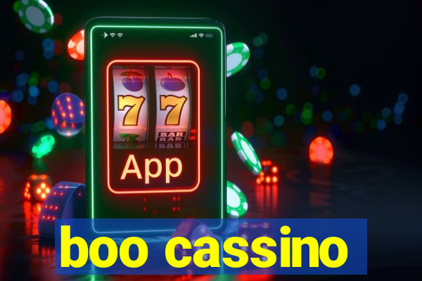 boo cassino