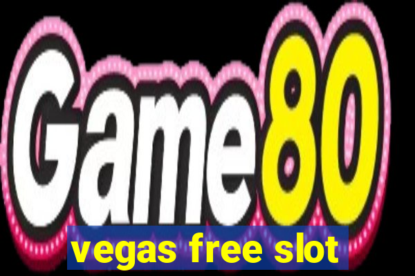 vegas free slot