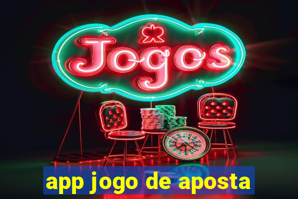 app jogo de aposta