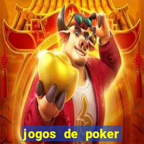 jogos de poker online gratis