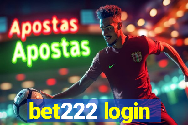 bet222 login