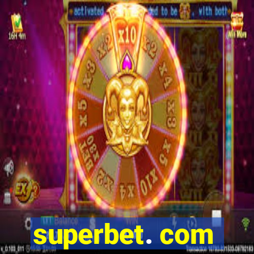 superbet. com