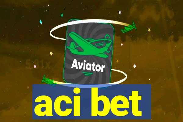 aci bet