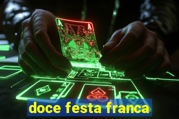 doce festa franca