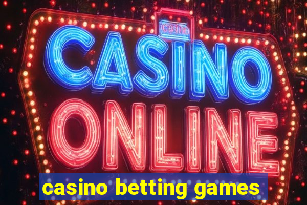 casino betting games