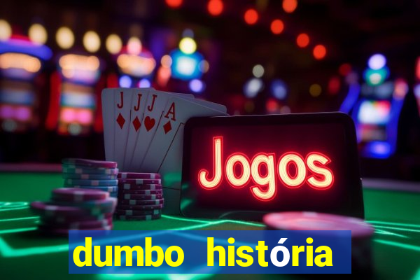 dumbo história dumbo historia pdf