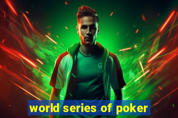 world series of poker