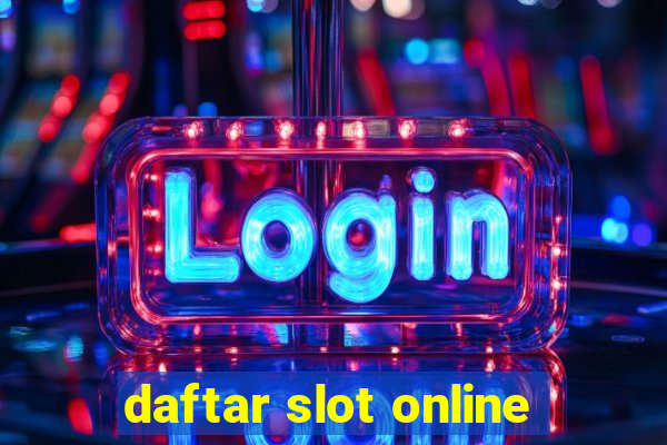 daftar slot online