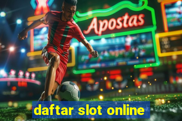 daftar slot online