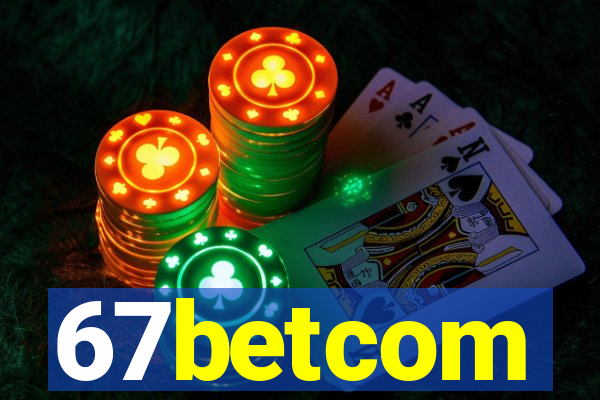 67betcom