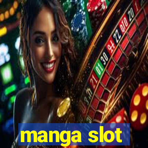 manga slot