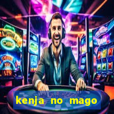 kenja no mago dublado 2 temporada