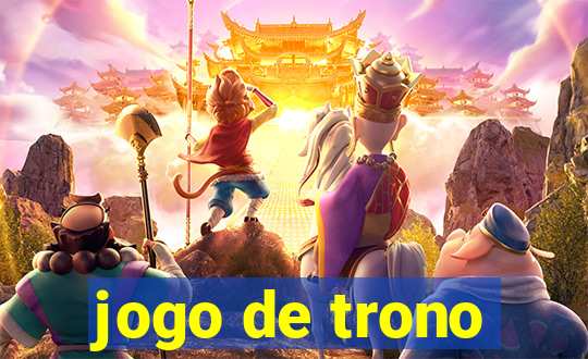 jogo de trono