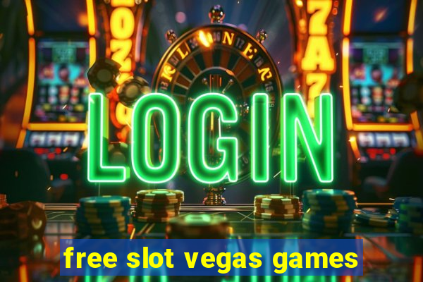 free slot vegas games