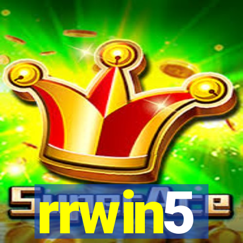 rrwin5