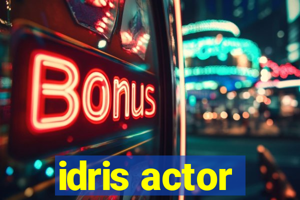 idris actor