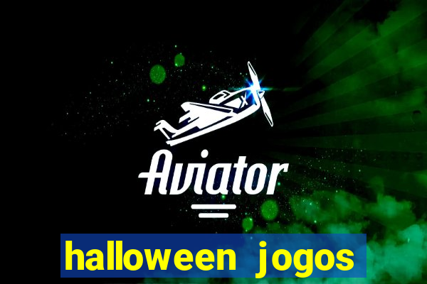 halloween jogos ca莽a niqueis