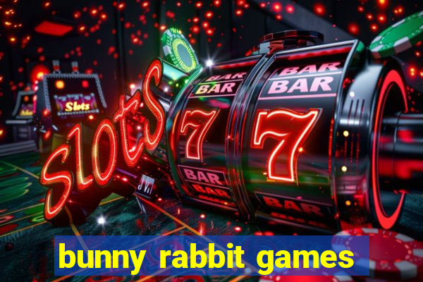 bunny rabbit games