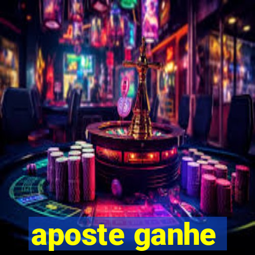 aposte ganhe