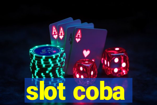 slot coba