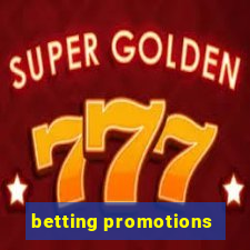 betting promotions