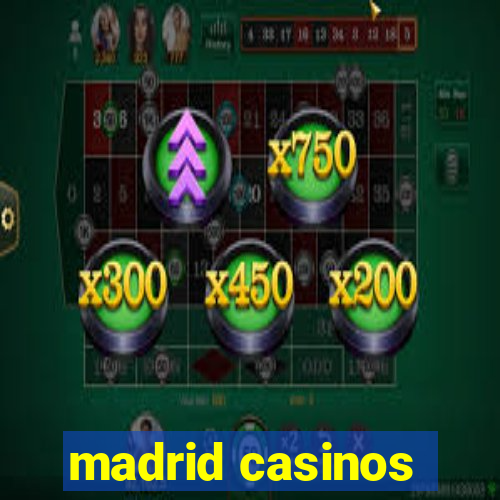 madrid casinos