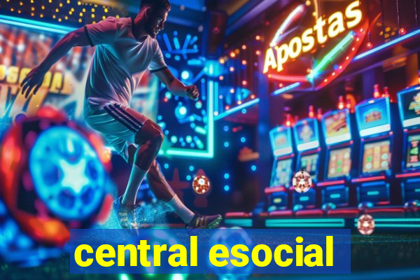 central esocial