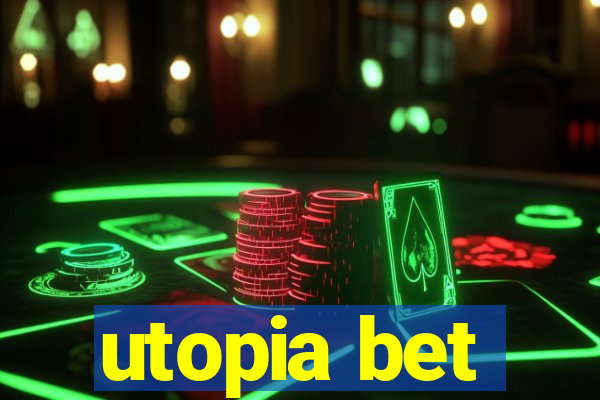 utopia bet