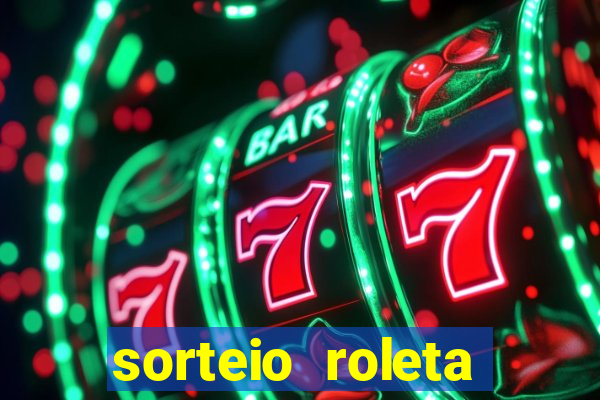 sorteio roleta numeros 1 a 100