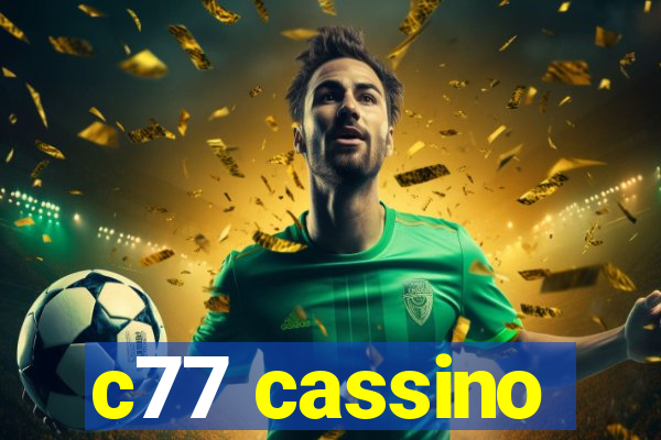 c77 cassino