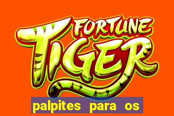 palpites para os jogos de hoje champions