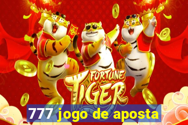 777 jogo de aposta